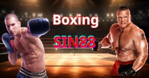 Sảnh cá cược boxing tại nhà cái Sin88