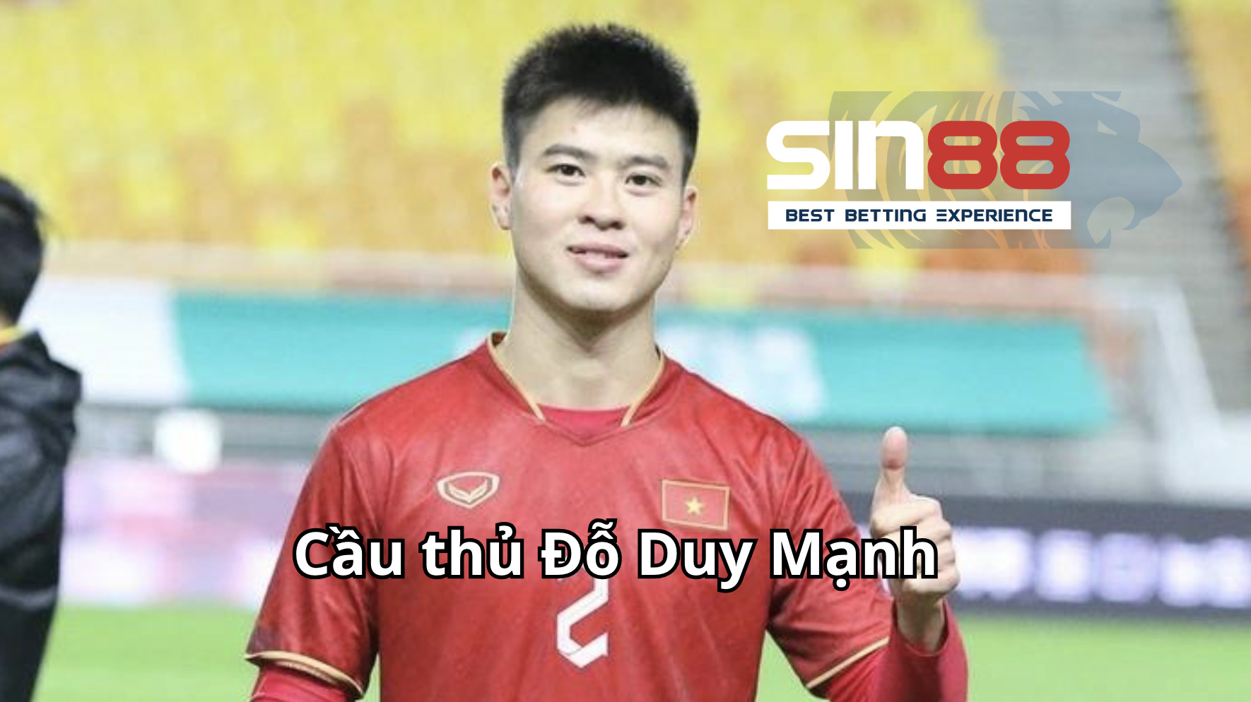 Cầu thủ Đỗ Duy Mạnh đẹp trai nhất Việt Nam